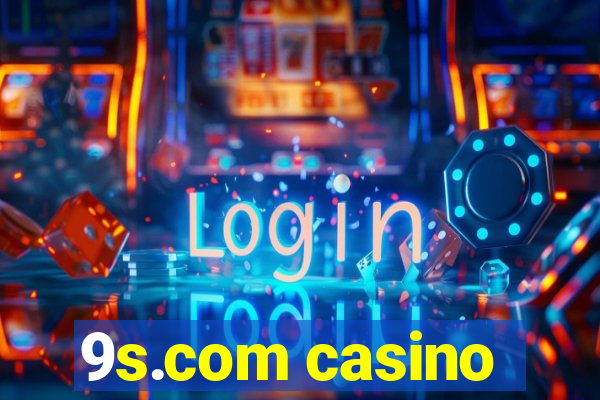 9s.com casino